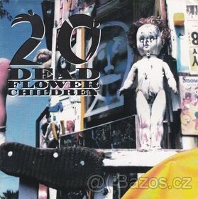 20 Dead Flower Children – Burn 777 / The Quick (SP)