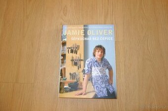 Jamie Oliver Šéfkuchař bez čepice
