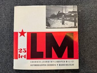 Kniha Sborník k 25. výročí vzniku jednotky Lidových milicí