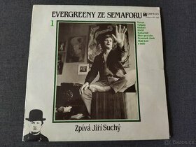 LP Evergreeny ze Semaforu - zpívá Jiří Suchý 1. - 1