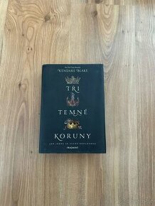 Tři temné koruny -Kendare Blake - 1