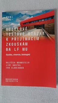 Modelové testové otázky k přijímacím zkouškám na LF MU
