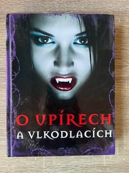 O upirech a vlkodlacích - 1