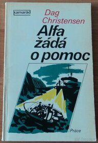 Dag Christensen - Alfa žádá o pomoc - 1