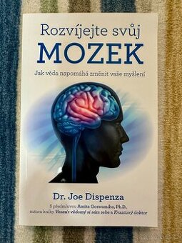 Rozvíjejte svůj mozek – Joe Dispenza (nová, nečtená)