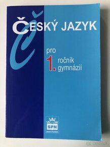 Český jazyk pro 1. ročník gymnázií