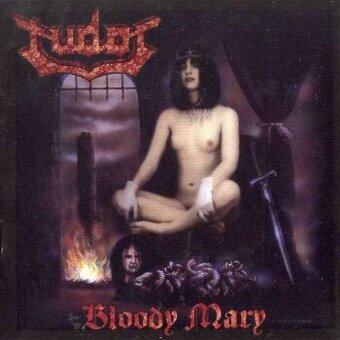 TUDOR-Bloody Mary