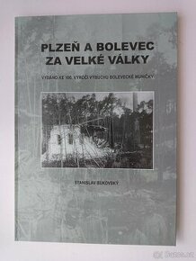 Plzeň a Bolevec za velké války