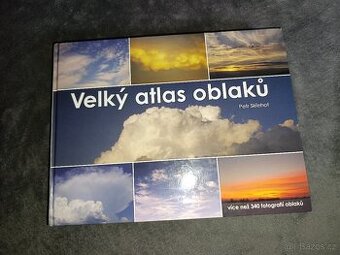 Velký atlas oblaků - Petr Skřehot