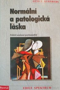 Otto F. Kernberg: Normální a patologická láska
