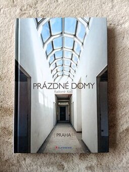 Praha Prázdné domy - Radomír Kočí - 1