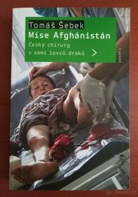 Tomáš Šebek: Mise Afghánistán (s věnováním Baniku)