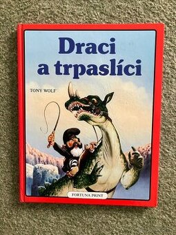 Draci a trpaslíci Tony Wolf