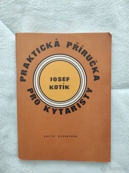 Praktická příručka pro kytaristy Kotík 1988