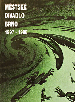 Městské divadlo Brno 1997 - 1998