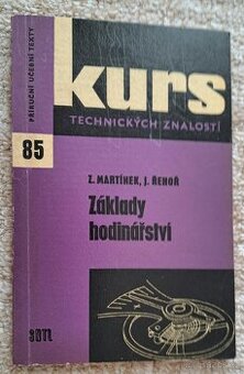Hodiny a hodinky - Základy hodinářství