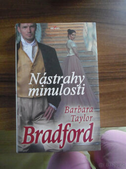 Barbara Taylor Bradford - Nástrahy minulosti - 1
