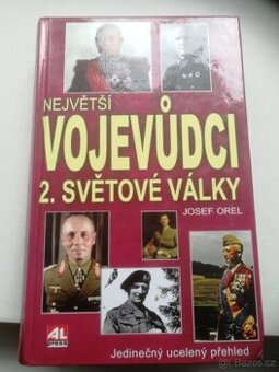 Největší vojevůdci 2.světové války