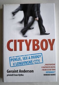 Cityboy – Geraint Anderson (život investičního bankéře)