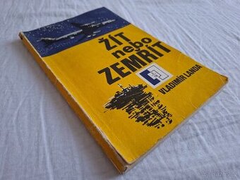 Žít nebo zemřít - Vladimír Landa