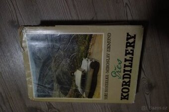 Hanzelka & Zikmund Přes Kordillery