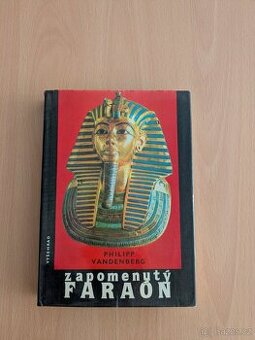Zapomenutý faraon (Philipp Vandenberg)
