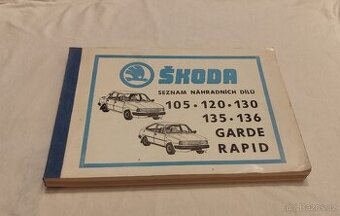 Škoda 105 120 130 135 136 Rapid - seznam náhradních dílů