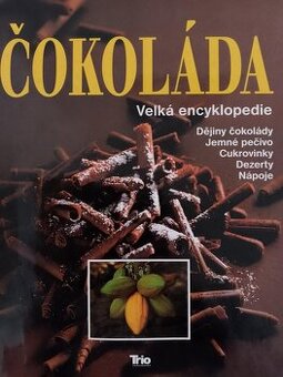 Velká encyklopedie - ČOKOLÁDA