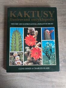 Kaktusy Ilustrovaná encyklepedie - 1