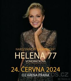 Helena Vondráčková O2 aréna , stání u pódia 2x lístky