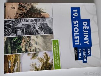 Dějiny 19.století pro SŠ