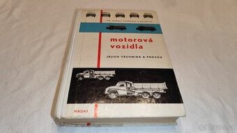 Motorová vozidla, jejich technika a provoz