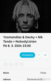 2 x vstupenka - Yzomandias & Decky + Nik Tendo, Fléda 8.3.