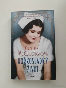 Hořkosladký život - C. McCulloughová