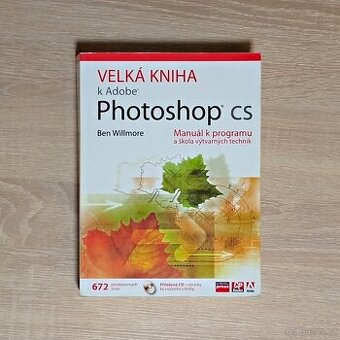 Velká kniha k Adobe Photoshop CS
