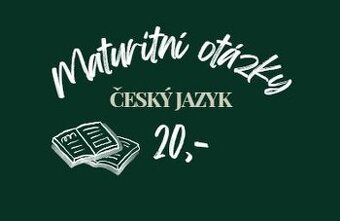 Maturitní otázky - ČESKÝ JAZYK 26 rozborů děl
