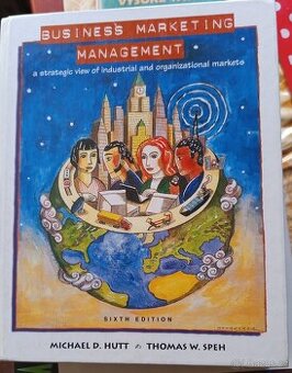 BUSINESS MARKETING MANAGEMENT,6E 6th Edition