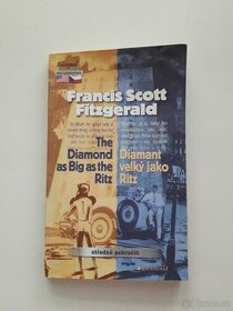 The Diamond as Big as the Ritz - F. S. Fitzgerald