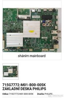 Sháním základní desku pro Philips 55PUS6561/12