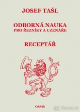 TAŠL - ODBORNÁ NAUKA PRO ŘEZNÍKY / RECEPTÁŘ - 1