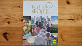 Když jídlo spojuje, kuchařka kniha receptů Lidl