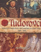 Tudorovci : králové a královny