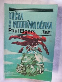 Kočka s modrýma očima,autor Paul Elgers,Napětí,Naše vojsko