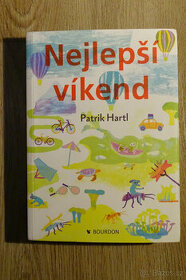 Patrik Hartl: Nejlepší víkend