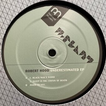 Robert Hood – Underestimated EP