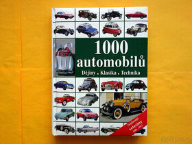 1000 automobilů dějiny, klasika, technika / 2006 - TOP stav - 1