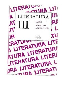 Literatura III. výklad, irterpretace, literární
