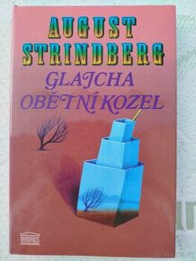 August Strindberg -Glajcha / Obětní kozel, stav-  jako nová