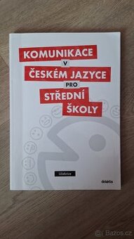 Komunikace v českém jazyce pro střední školy