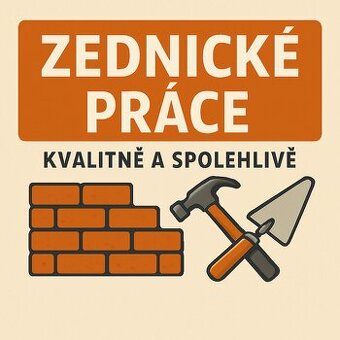 ZEDNICKÉ PRÁCE – SPOLEHLIVĚ A KVALITNĚ